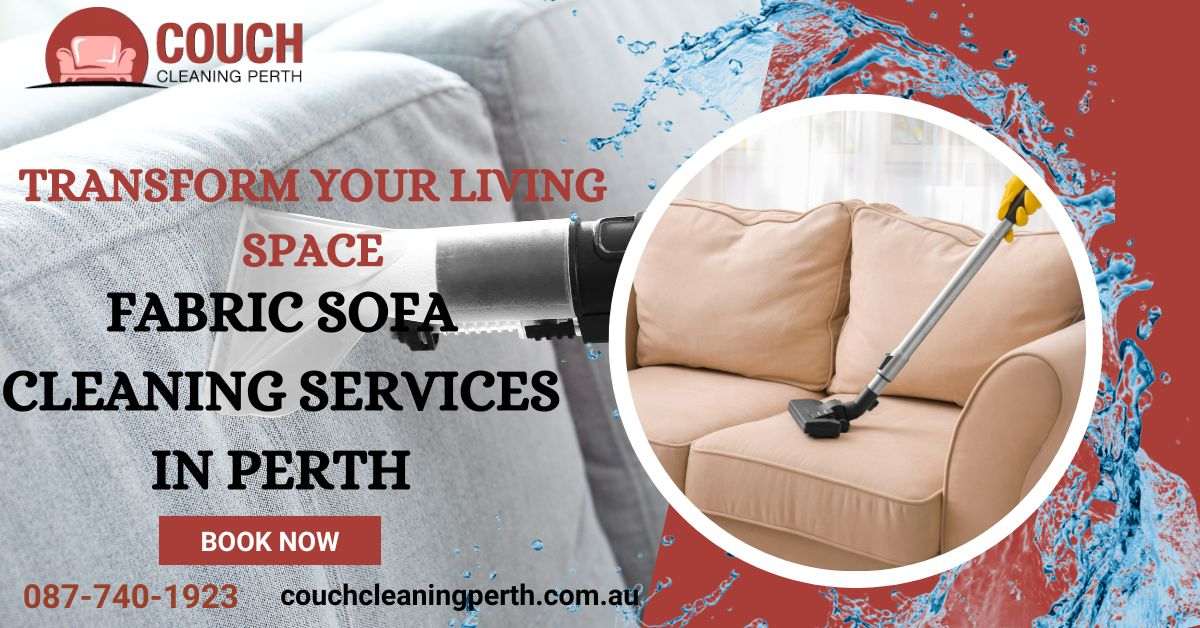 Fabric Sofa Cleaning Services Perth
