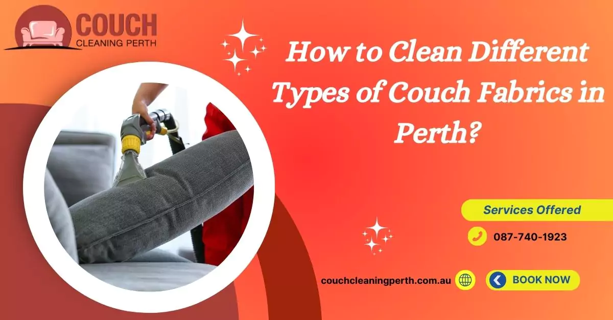 Perth Fabric Couch Cleaning